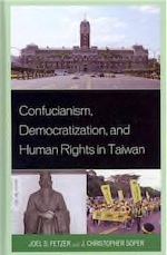 Confucianism, Democratization, and Human Rights in Taiwan - Pepperdine University