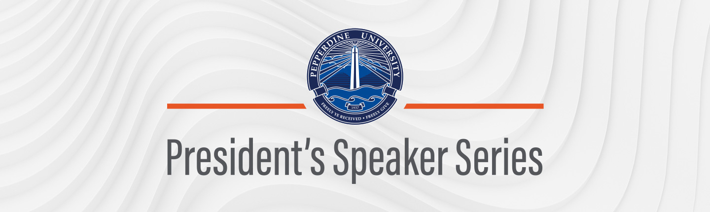 President's Speaker Series