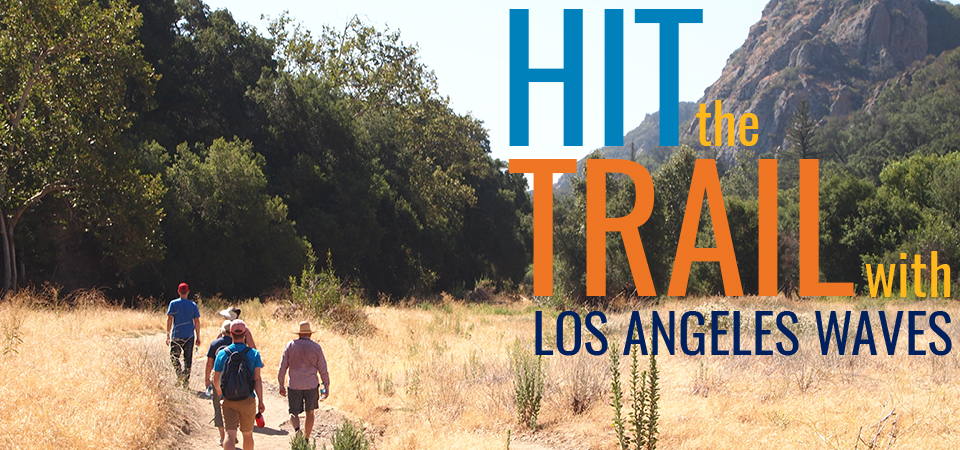 Hit the Trail with Los Angeles Waves