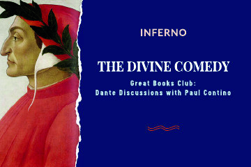 Great Books Club: The Divine Comedy Discussion with Professor Paul Contino-Dante's Inferno