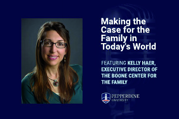 Making the Case for the Family in Today's World