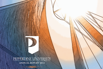 President's Report 2011 - Pepperdine University