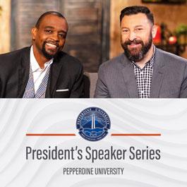 President's Speaker Series with Will Ford III and Matt Lockett
