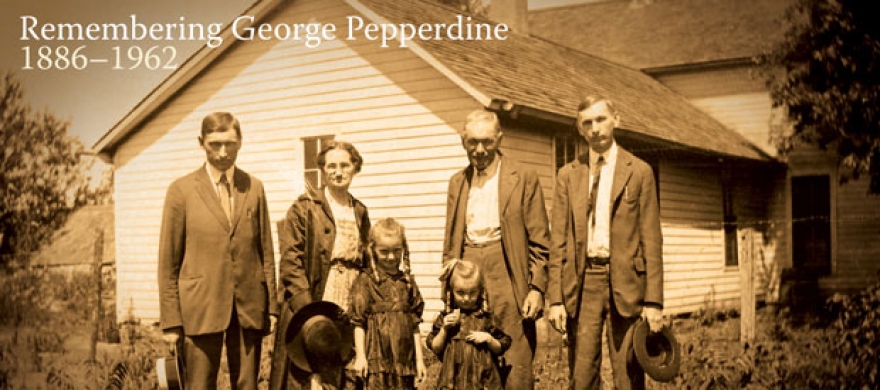 Remembering George Pepperdine - Pepperdine University