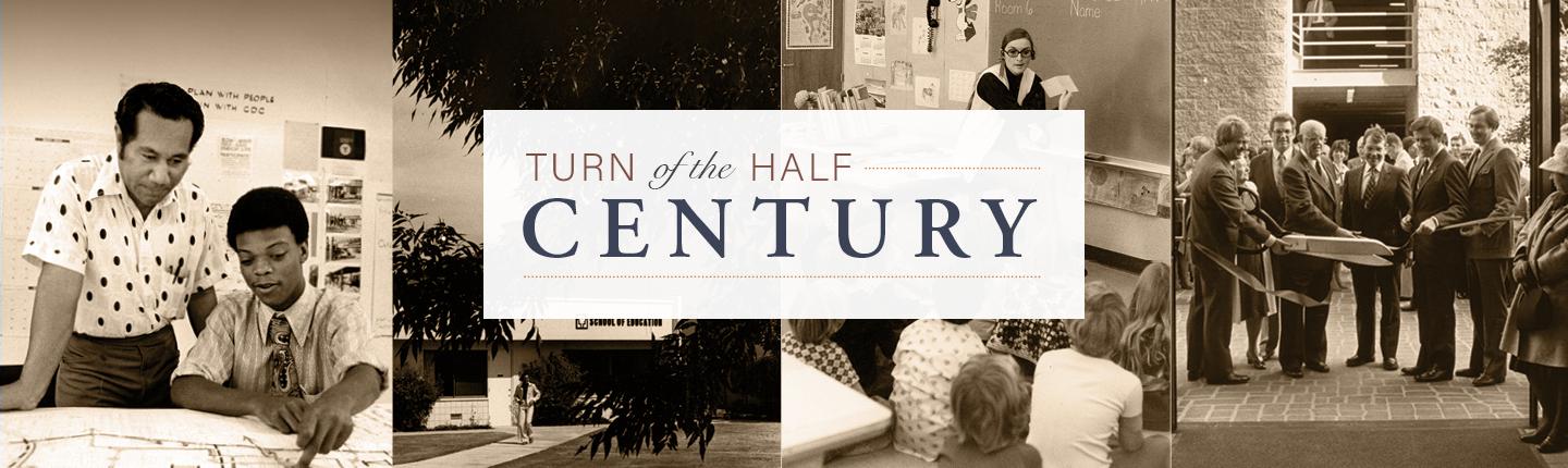 Turn of the Half Century