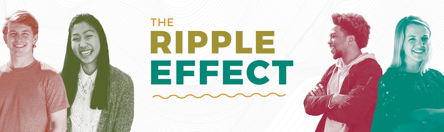 The Ripple Effect - Pepperdine Magazine