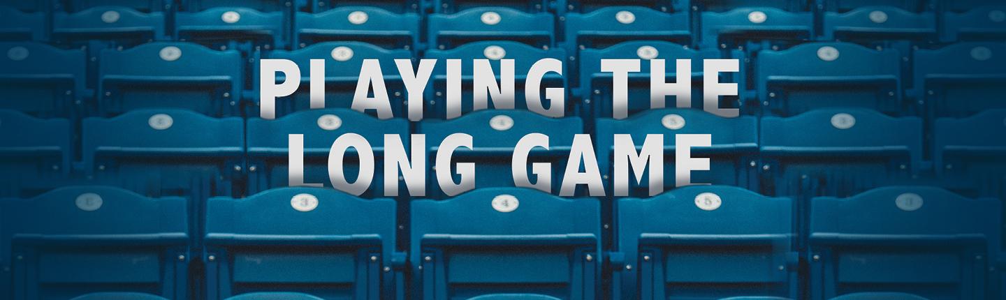Playing the Long Game - Pepperdine Magazine