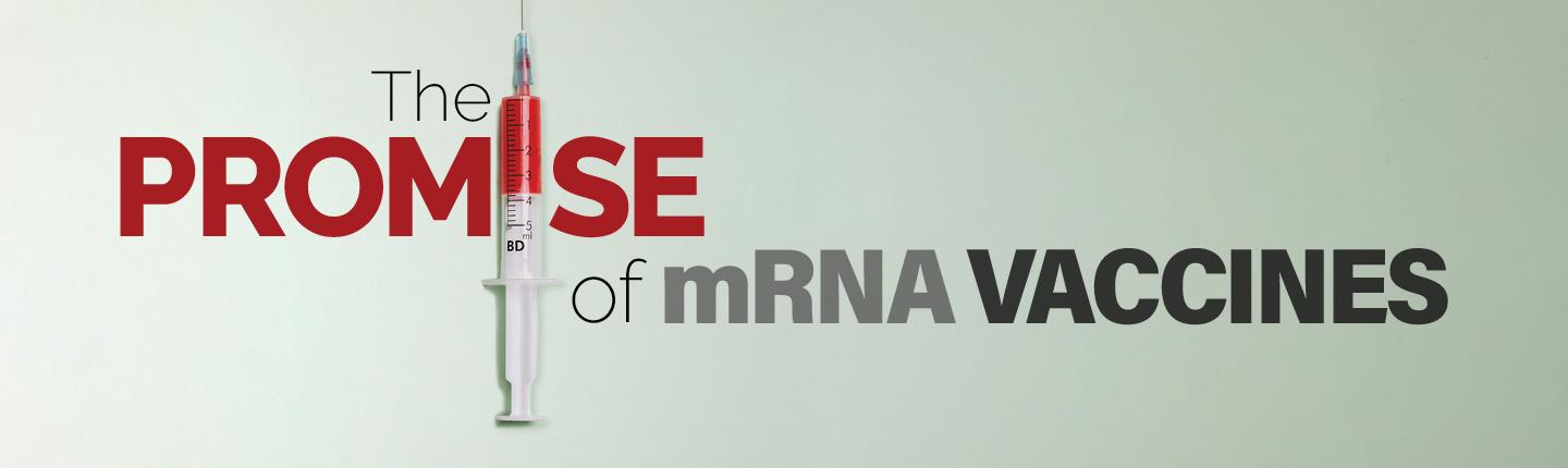 The Promise of mRNA Vaccines - Pepperdine Magazine