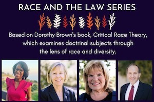 Pepperdine Caruso School of Law - Race and the Law Series 