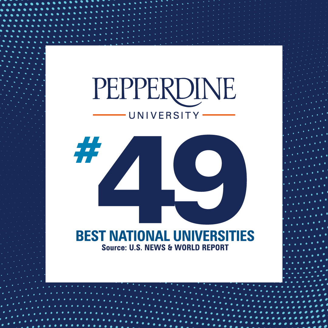Pepperdine University Number 49 Best National Universities