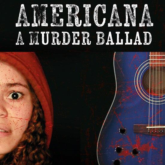 Americana: A Murder Ballad Poster
