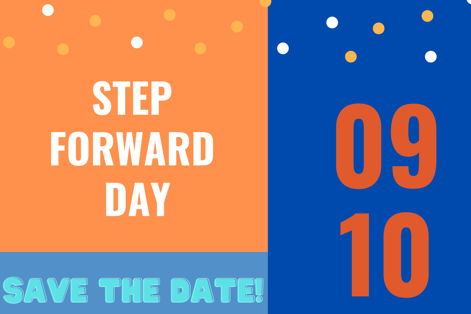 Step Forward Day save the date